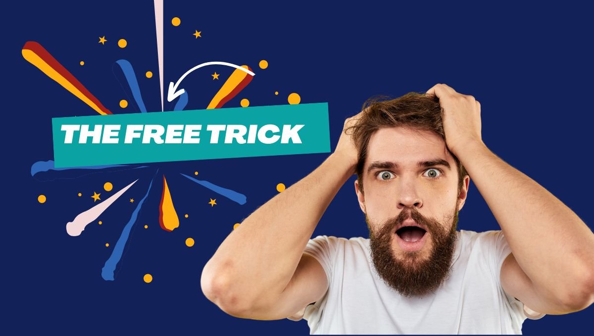 The free trick