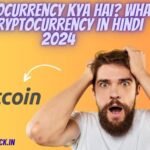 Cryptocurrency Kya Hai What Is Cryptocurrency In Hindi 2024